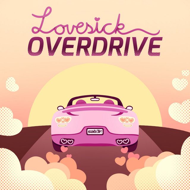 lovesick overdrive